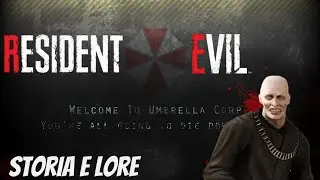 Resident Evil - LORE: 