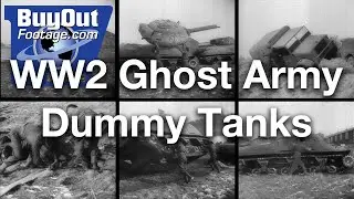 Inflatable Dummy Tanks Used to Fool Germans WW2 Historic Stock Footage