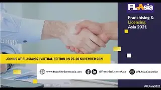 Join Us at 𝐅𝐫𝐚𝐧𝐜𝐡𝐢𝐬𝐢𝐧𝐠 𝐚𝐧𝐝 𝐋𝐢𝐜𝐞𝐧𝐬𝐢𝐧𝐠 𝐀𝐬𝐢𝐚 (𝐅𝐋𝐀) 2-day virtual conference from 25 &ndash; 26 November 2021!