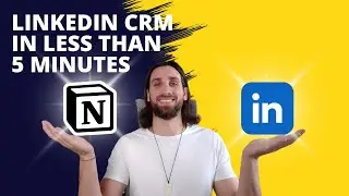 How to Create an Automated CRM for LinkedIn in Less Than 5 Minutes