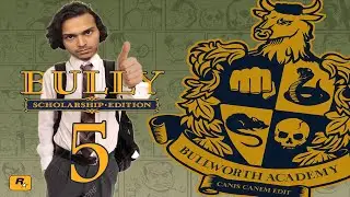 bully : scholarship edition / الشغب في مدارس لندن - المتنمر#5