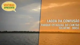 Lagoa da Confus&atilde;o - Parque Estadual do Cant&atilde;o - Conta tudo