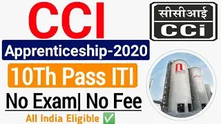 CCI Apprenticeship Recruitment 2020| CCI Apprentice Vacancy 2020| ITI Apprenticeship Vacancy 2020|
