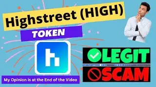 Is Highstreet (HIGH) Token Scam or Legit ??