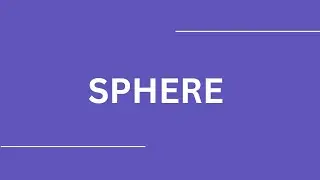 How To Pronounce SPHERE