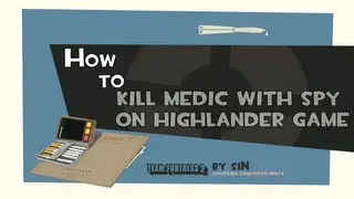 TF2: How to kill medic with spy on HL game