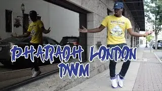 Pharaoh London - DWM
