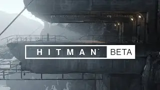 HITMAN Beta.... Funny Moments