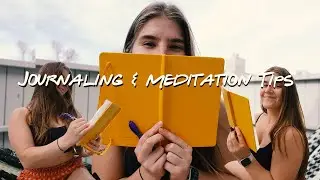 JOURNAL & MEDITATION TIPS | what I do for my mental health