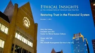 Ethical Insights: Restoring Trust in the Financial System