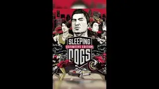 Sleeping Dogs Definitive Edition part 2