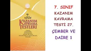 7. SINIF MATEMATİK KAZANIM KAVRAMA TESTLERİ ÇEMBER VE DAİRE 1 KONUSU 27. TEST