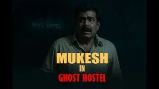 MUKESH IN GHOST HOSTEL l MUKESH STORY l TALES AND FRAMES