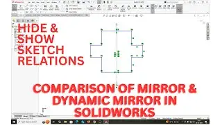СРАВНЕНИЕ MIRROR и ДИНАМИЧЕСКОГО MIRROR В SOLIDWORKS.