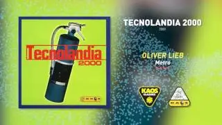 Oliver Lieb - Metro (U.S Mix) | Tecnolandia 2000