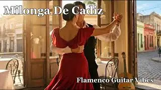 Milonga de Cadiz | Flamenco & Tango Fusion | Where Spanish Passion Meets Argentine longing