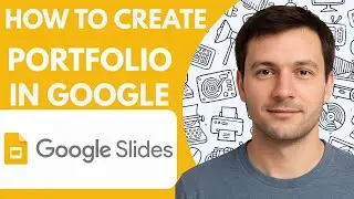 How to Create Portfolio in Google Slides Full Guide 2026 Step by Step