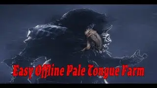 Easy Pale Tongue Farm - Dark Souls 3