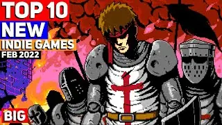 Top 10 Upcoming NEW Indie Games of February 2022