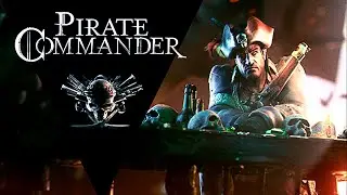 МЫ РЕКВИЗИРУЕМ ЭТОТ БРИГ ● Pirate Commander ● [ ПРОХОЖДЕНИЕ НА РУССКОМ ]