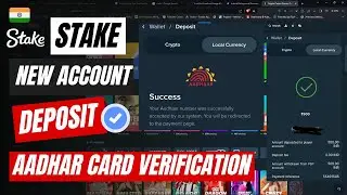 Stake First-Time Deposit New Account|Stake Aadhar Card Verification|Stake Deposit Money Verification