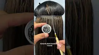 Remy Martin Virgin Hair Butterfly Weft Extension Factory Installation Tutorial #butterflyweft #hair