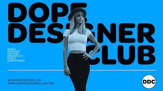Communication, Collaboration, Connection and Care: Branka Explains Why the Dope Designer Club