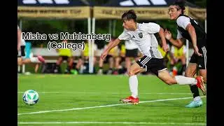 Misha vs Muhlenberg (College)