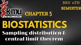 Biostatistics Chp#5 Part#(a)  |Sample distribution of sample mean| |KMU| by Secretstar