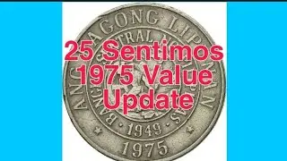 25 Sentimos 1975 Juan Luna Value Update