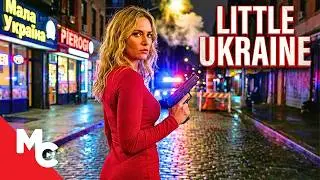 NYC&rsquo;s Little Ukraine Is Full Of Crime | Little Ukraine | Full 2026 Crime Drama