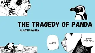 The Tragedy Of Panda