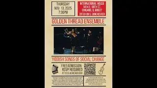 Golden Thread Ensemble - Yiddish Songs of Social Change