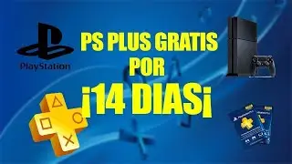 PS Plus como tenerlo y usarlo 14 d&iacute;as. PSN. PS4 etc