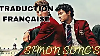 TRADUCTION FRANÇAISE || YOUNG ROYALS - La chanson de Simon