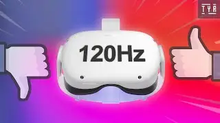 Oculus Quest 2 120hz Update? The Good and The Bad.