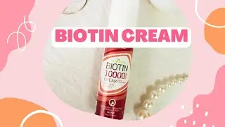 Ready For Thick and Healthy Hair? Try Our Biotin Cream!