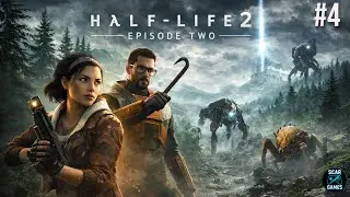 Half-Life 2 Episode Two #4