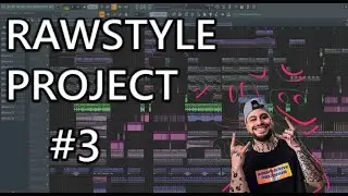 Rawstyle Project #3 - (FL Studio FLP)