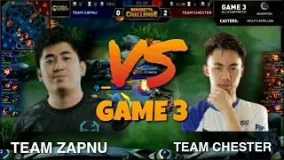 GAME 3 TEAM ZAPNU vs TEAM CHESTER BENEDETTA CHALLENGE