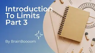 Introduction To Limits Part 3 | Ace Your Exam | In English and Albanian Language