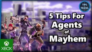 Tips and Tricks - 5 Tips for Agents of Mayhem