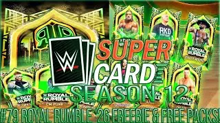 WWE SuperCard S12 #79 Royal Rumble '26 Freebie & Free Packs!