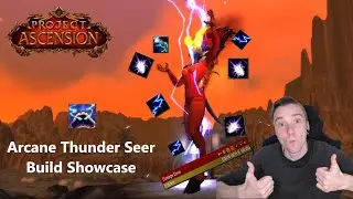 Arcane Thunder Seer Raid Build - League 4 - Project Ascension