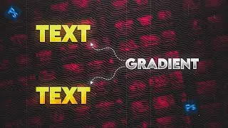 2 UNIQUE TEXT GRADIENTS - PS TOUCH | HOW TO MAKE TEXT GRADIENT