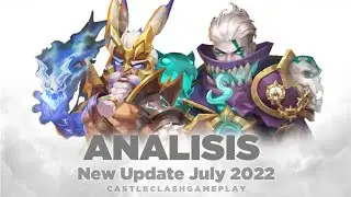 NEW UPDATE JULY 2022 || CASTLE CLASH