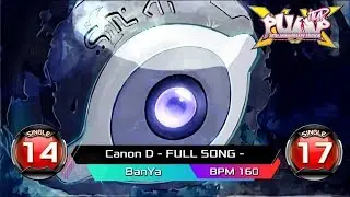 [PUMP IT UP XX] Canon D - FULL SONG - S14 & S17 (pre S11 & S16)