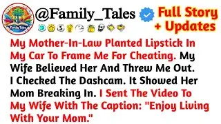 My Mother-In-Law Planted Lipstick In My Car To Frame Me For Cheating. My Wife Believ /Reddit Stories