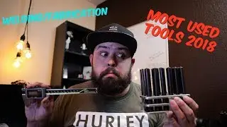 My Most used Welding/Fabrication Hand-Tools in 2018