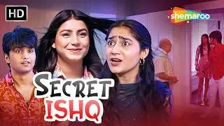 Secret Ishq (सीक्रेट इश्क़ ) Best Hindi Romantic Comedy Web Series | Full Episode | Valentine Special